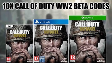 Free Call of duty WWII beta Codes