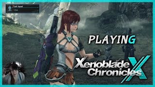 PLAYING XENOBLADE CHRONICLES X