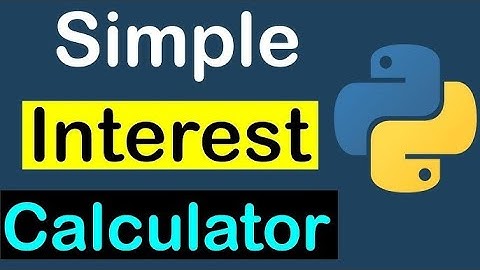 Program to calculate Simple Interest | Python program for Simple Interest | Python script for S.I