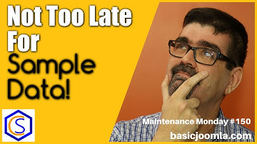 Is it too late to install Joomla Sample Data? - 🛠 MM Live Stream #150