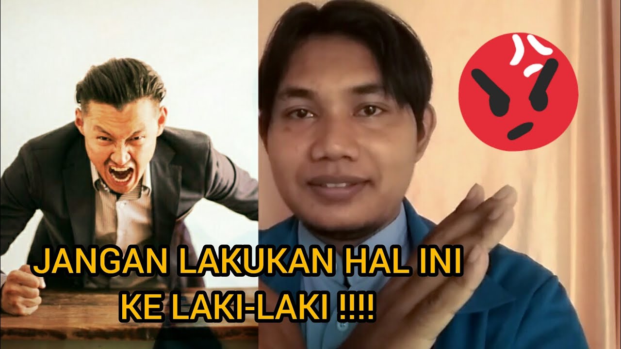 JANGAN LAKUKAN HAL INI KE LAKI  LAKI  TERLARANG 