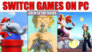 Complete Guide To Nintendo Switch Emulation In 2025 | Eden Emulator Full Setup Guide -