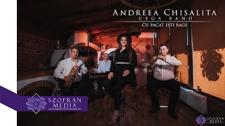 Andreea Chisalita ❌ CEGA Band ❌ Cu pacat esti bage