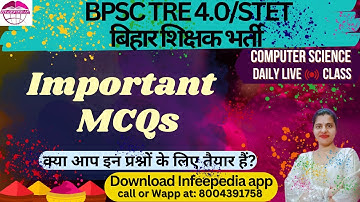 TRE4.0/STET/Beltron Important MCQ | NCERT | BPSC TRE4.0/STET Computer Science by Infee ma