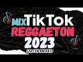 Mix tik tok reggaeton 2023  lo mejor del 2023