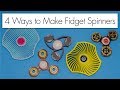 3D Pen and 3D Printed Fidget Spinners // FOUR Ways to Make Spinners