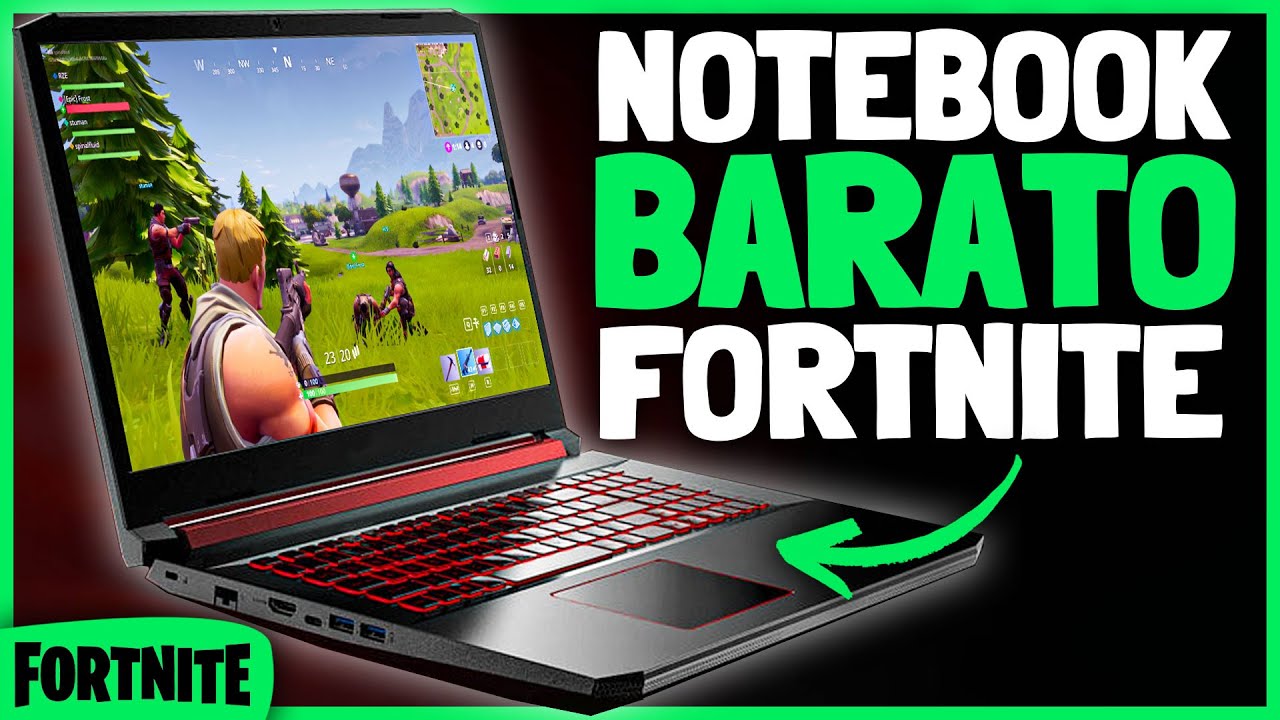 Notebook para jogar Fortnite: 8 modelos para garantir bom desempenho