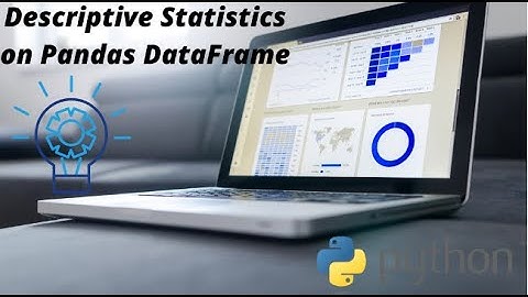 Descriptive Statistics on Pandas DataFrame