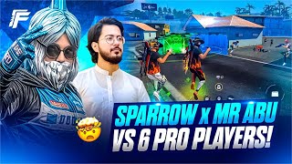 Deadly Duo Mr Abu X Sparrow Ff Vs 6 Pro Players