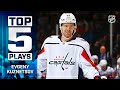 Top 5 Evgeny Kuznetsov Plays from 2019-20 | NHL