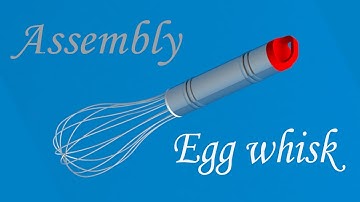 SOLIDWORKS TUTORIAL: EGG WHISK PART 5/5 (Assembly)