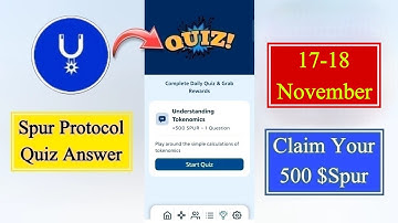 Spur Protocol Quiz Today 17 Nov | Spur Protocol Quiz Answer Today | Spur Protocol Daily Quiz Today