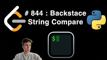 Backspace String Compare | 844 Leetcode | Python3