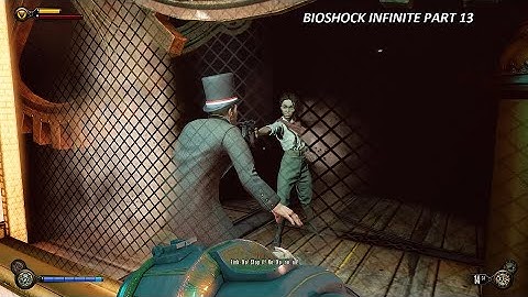 Daisy Fitzroy - BioShock Infinite (Gameplay - Part 13)