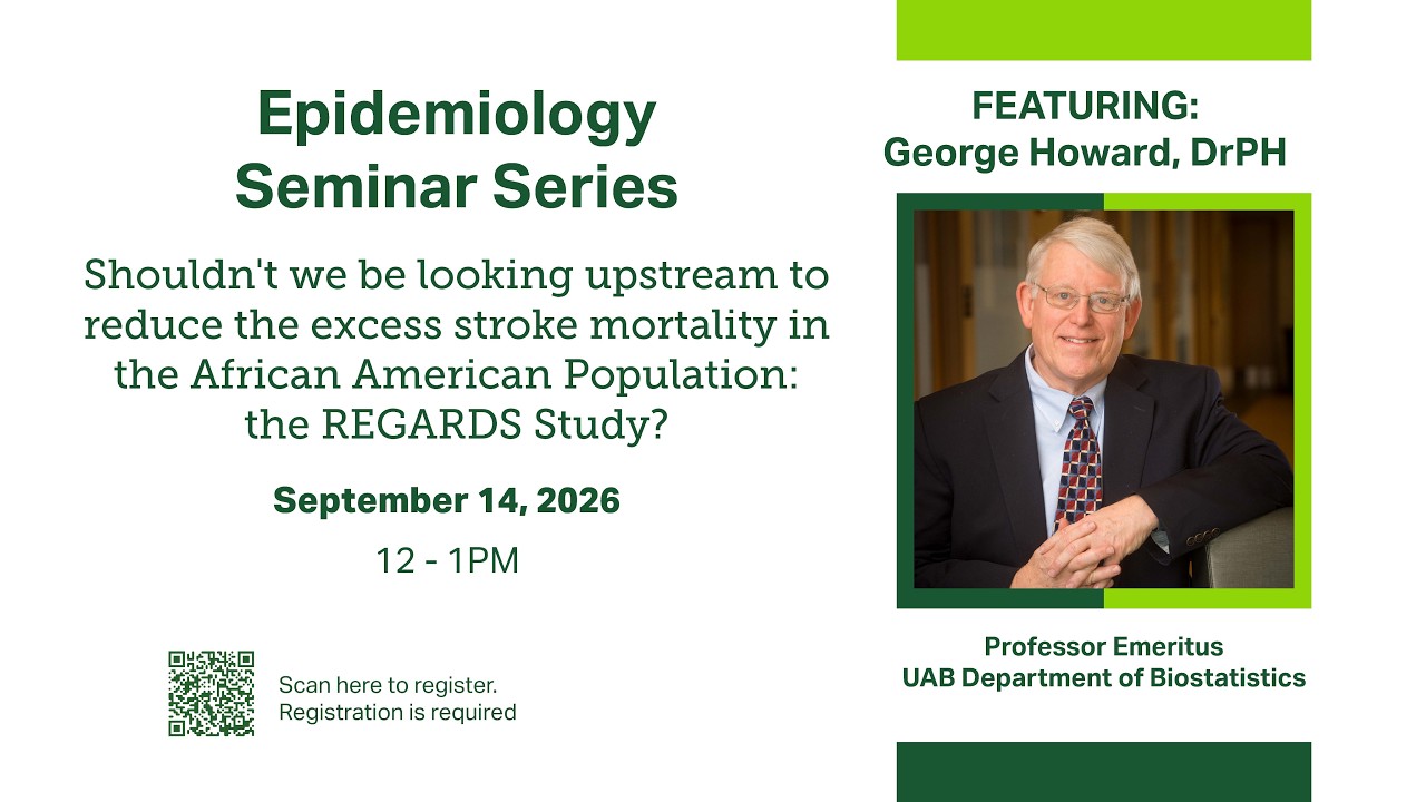 Stroke Mortality in the African American Population and the REGARDS study - George Howard, DrPH