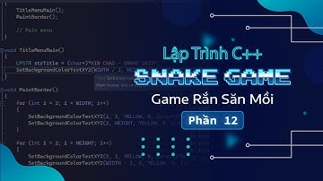 [Lập Trình C++] - Game Rắn Săn Mồi | Phần 12 - Xử Lý Sub Menu Khi Game Over
