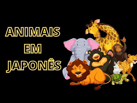 AULA 15-COMO FALAR ANIMAIS EM JAPONÊS ? Aprenda de forma fácil e rápido.