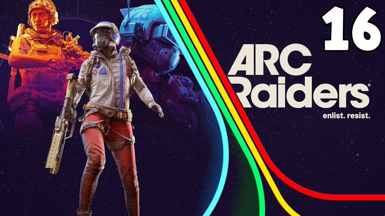 Arc Raiders Coop Playthrough Part 16 Youtube 