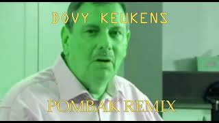 DOVY KEUKENS (REMIX)