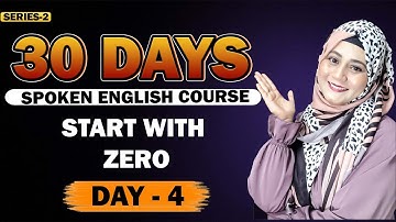 Class 4 Spoken English | Free Spoken English Course | Complete English speaking course day 4