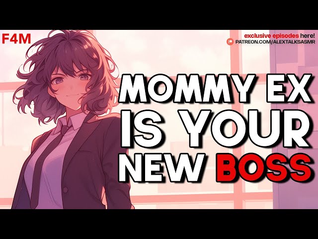 Your Mommy Ex-Girlfriend Is Your New Boss?!?! | Fdom | teasing | good boy | ASMR GF Roleplay