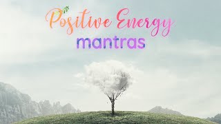 ॐ | 20 Mantras for Positive Energy | Mantra Meditation Music 2020