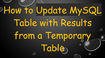 How to Update MySQL Table with Results from a Temporary Table