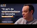 Inversor en 50 startups y profesor del IESE: ”Evita estos 7 errores al emprender” (Mathieu Carenzo)
