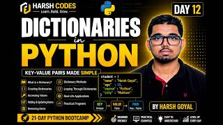 Python Tutorial for Beginners Day 12 | Dictionaries in Python(Key-Value Pairs & Methods) Harsh Codes