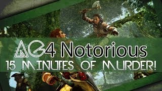 Assassins Creed IV - Notorious: 15 Minutes Of Murder!