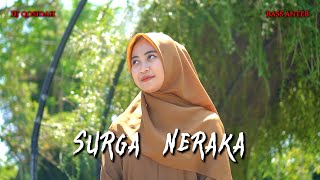 DJ QOSIDAH SURGA NERAKA - Ella Fitriyani