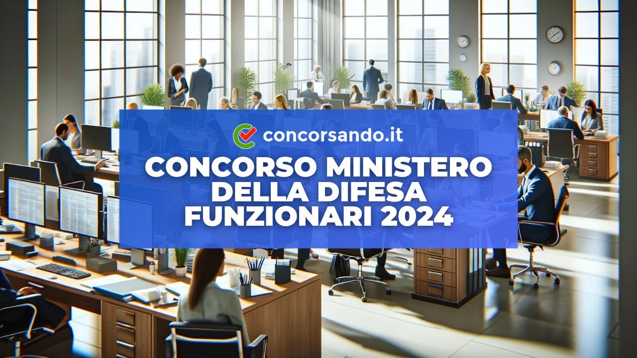 Ministero della Difesa: concorso per 267 funzionari, posti anche