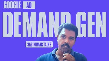 Discover the Power of Google Ad Demand Gen - Sasikumar Talks (in Tamil) #SasikumarTalks