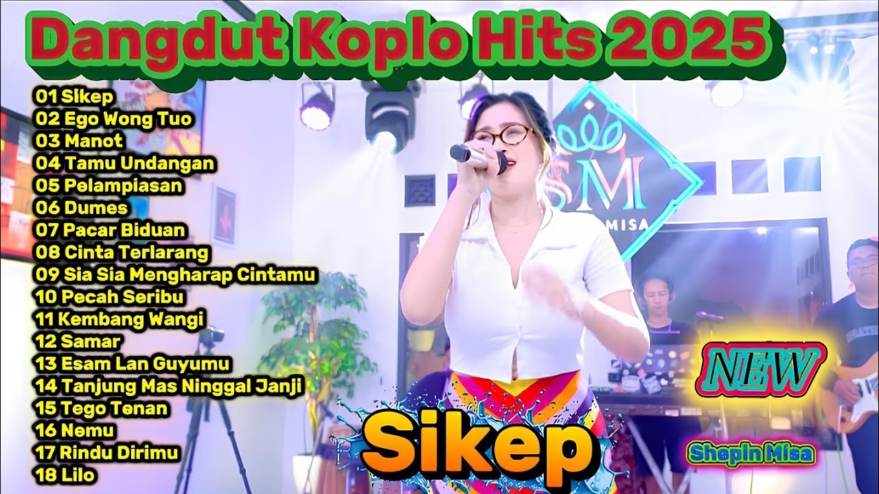 Dangdut Koplo Hits 2025 🔥 Sikep & Lagu Viral Terpopuler | Full Album Koplo Terbaru