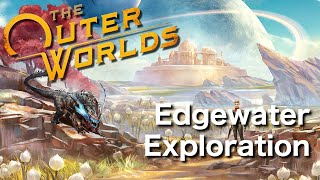 The Outer Worlds - Edgewater Gameplay Playthrough