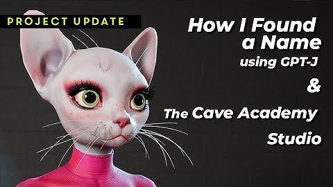 How I found a name using GPT-J, Character look dev & The Cave Academy Studio