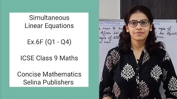 ICSE Class 9 Maths | Ex.6F (Q1 - Q4) | Simultaneous Linear Equations | Concise Selina Answers