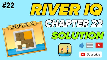 RIVER IQ CHAPTER 22 SOLUTION