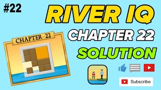 RIVER IQ CHAPTER 22 SOLUTION