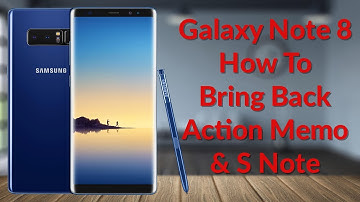 Galaxy Note 8 How To Bring Back Action Memo & S Note - YouTube Tech Guy