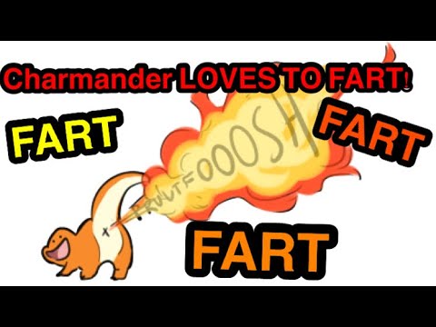 Charmander Loves To Fart