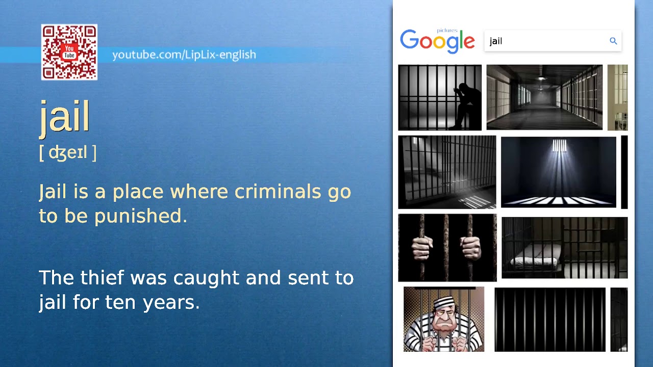 Jail : B1 level english vocabulary lesson, www.LipLix.com - YouTube