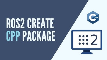 ROS2 - Create a C++ Package