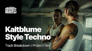 Kaltblume - Style Groove Techno Tutorial