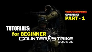 Counter Strike Tutorials for Beginner Part - 1 [ TAGALOG ] screenshot 1