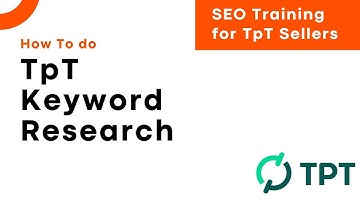 How To Do Keyword Research on TpT  - For TpT Sellers