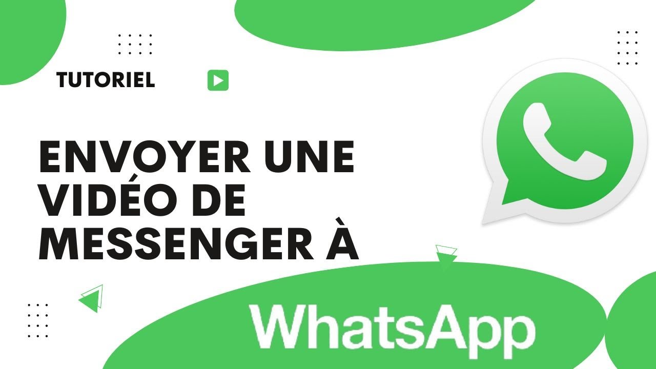 Comment envoyer une vidéo de Messenger à WhatsaApp - YouTube
