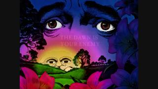 As Bump- The Dawn Is Your Enemy