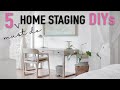 5 Home Staging DIY MUSTS | Design Time