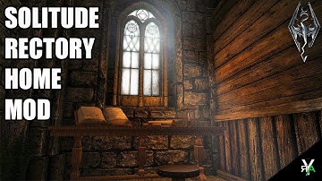 SOLITUDE RECTORY: Beautiful Monk/Unique Player Home- Xbox Modded Skyrim Mod Showcase